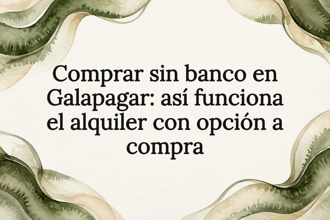 Comprar sin banco en Galapagar: así funciona el alquiler con opción a compra